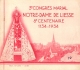 NOTRE DAME DE LIESSE 3e CONGRES MARIAL 1134-1934 8em CENTENAIRE COMPOSE DE 18 TIMBRES - Cristianismo