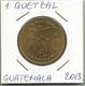 D2 Guatemala 1 Quetzal 2013. High Grade - Guatemala