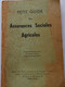 Petit Guide Des Assurances Sociales Agricoles - Decrees & Laws
