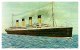 R.M.S. Titantic , White Star Line  , Artist Drawn - Steamers