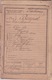 MILITARIA - LIVRET INDIVIDUEL MILITAIRE - CLASSE 1911 - BUREAU DE PARTHENAY - ETABLIE LE 30 MARS 1922 - Documentos