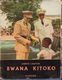 Congo Belge, Belgisch Congo:Bwana Kitoko, De Reis Van Koning Boudewijn Belgisch Congo & Ruanda-Urundi 1956 - Antiguos