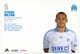 Fiche - Olympique De Marseille OM  - Vitorino HILTON - Saison 2008/09 - Sports