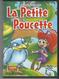 DVD LA PETITE POUCETTE Dessin Animé - Animation