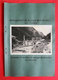 73 RARE Tignes Les Brévières Construction Barrage 2 Photos 1934-1936 éditeur Entreprise Industrielle Paris - Other & Unclassified