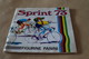 Panini Sprint 73 ,superbe état De Collection, 347 Images Sur 400 ,collector Original RARE,Cyclisme - Cyclisme