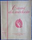 L'Ami Du Médecin ( Récits ) - Lot De 11 Numéros - ( 1937 à 1941 ) . - Lotti E Stock Libri