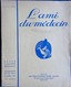 Delcampe - L'Ami Du Médecin ( Récits ) - Lot De 11 Numéros - ( 1937 à 1941 ) . - Paquete De Libros