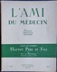 Delcampe - L'Ami Du Médecin ( Récits ) - Lot De 11 Numéros - ( 1937 à 1941 ) . - Paquete De Libros