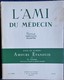 Delcampe - L'Ami Du Médecin ( Récits ) - Lot De 11 Numéros - ( 1937 à 1941 ) . - Paquete De Libros