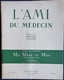 Delcampe - L'Ami Du Médecin ( Récits ) - Lot De 11 Numéros - ( 1937 à 1941 ) . - Paquete De Libros