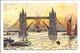 London, Tower Bridge. - A. Barraud. - Tuck Oilette 769 - Other & Unclassified