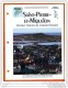 SAINT PIERRE ET MIQUELON Région  France  Géographie Pays Ou Ville Fiche Dépliante - Géographie