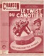 61 80 LES CHAUSSETTES NOIRES EDDY MITCHELL MAURICE CHEVALIER TWIST DU CANOTIER 1962 GUITARE PIANO GARVARENTZ NOËL ROUX - Other & Unclassified