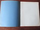 CAHIER D' ÉCOLIER  - LUTECE - Neuf  - POUR LA CALLIGRAPHIE  - Couverture Bleue  -  4 Photos. - Autres & Non Classés
