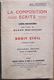 Jean Chaprat : LA COMPOSITION ECRITE - DROIT CIVIL 1re Année (Librairie Générale De Droit Et De Jurisprudence, 1939) - Droit