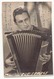 Photo Dédicacée 14 X 9 Cm, Maurice Nessans Accordéoniste , Septembre 1946 - Dédicacées