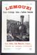 LEMOUZI 1973 USSEL ALTILLAC TULLE MILLEVACHES TREIGNAC GUERRE 1870 LES TRAINS DE CORREZE CONDAT SUR GANAVEIX ARCHE - Limousin