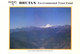 BHUTAN : OFFICIAL COLOUR PICTURE POST CARD : BHUTAN ENVIRONMENTAL TRUST FUND / BHUTAN POST : MT CHUMULHARI FROM DRUK AIR - Bhutan