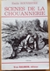 Rare Livre Scènes De La Chouannerie D émile Soulvestre - Autres & Non Classés