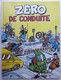 ALBUM BD PUBLICITAIRE FFMC ZERO DE CONDUITE MARGERIN 1989 Coyote Nicolaz Ouin Bligoux - Margerin