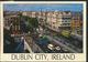 °°° 11118 - IRELAND - DUBLIN CITY - O'CONNELL STREET - 1987 With Stamps °°° - Dublin