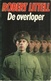 DE OVERLOPER - ROBERT LITTELL - Détectives & Espionnages