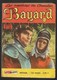 Bayard N°16 - Editions Aventures Et Voyages - Avec Aussi Violetta & Dan Panthère - Juin 1965 - BE - Mon Journal