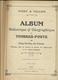 Album Historique Et Géographique De Timbres-poste  état Quasi Neuf -avec Timbres En Sachets Pour Remplir - Collections (en Albums)