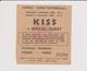 Concert KISS + SPECIAL GUEST 3 Novembre 1984 à Forest B - Tickets De Concerts