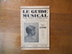 LE GUIDE MUSICAL MAI-JUIN 1931 ROBERTE DODD CRAWFORD,MUSIQUE POPULAIRE AUVERGNE,L'ACTUALITE,LA VIE MUSICALE A TRAVERS LE - Autres & Non Classés