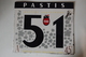 ☺♦♦ PASTIS 51 < PLAQUE PUBLICITAIRE 30cm X 26cm - PERNOD PARIS MONTREUIL SEINE - Andere & Zonder Classificatie