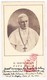 Photo Paus Pope Pape Pius X Giuseppe Melchiorre Sarto ° Riese 1835 † Roma 1914 ITALIA - Devotion Images