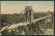 °°° 11644 - UK - CLIFTON SUSPENSION BRIDGE FROM THE CLIFFS - 1908 With Stamps °°° - Bristol