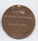 Insigne Carton/ Journée Nationale De Solidarité/Journée SERBE/Comité Secours National/Devambez/ 1916     POIL192 - 1914-18