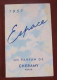 Calendrier Parfumé De 1957: Bernoues France, Parfum Espac, Cheramy, Paris-Publicité Coiffure G.Le Gall à Saumur (49) - Petit Format : 1941-60