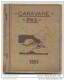 Caravane PAX 1951 - Guide Caravane Cycliste Italie-Alpes - 1er Etape Strasbourg-Milan.... 19.07.51 - 20.08.51 - Francia