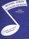 Méthode De Piano Michael Aaron Cours  Elémentaire Premier Volume Par Alexandre'Aragon L.M. 11017 TBE - Textbooks