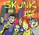SKUNK - Kinki - CD - SKA PUNK - Punk