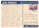 ARGENTINE CP AIR FRANCE - TARJETA AEROPOSTAL 1939 - BUENOS AIRES Pr SECTEUR POSTAL 307 (MILITAIRE) - Poste Aérienne