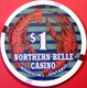 $1 Casino Chip. Northern Belle, Ontario, Canada. M84. - Casino