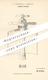 Original Patent - C. J. Bräuer , Breslau , 1883 , Extinkteur - Verschluss | Dichtung , Schraube , Schwefelsäure !!! - Historische Dokumente