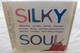 CD "Silky Soul" Div. Interpreten - Hit-Compilations