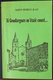 SI GOUDARGUES M'ETAIT CONTE / Saint-Petrus D'Ay. 1984 (regionalisme GARD, NIMES, LANGUEDOC ROUSSILLON, OCCITANIE) - Languedoc-Roussillon