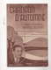 CHANSON D'AUTOMNE CHANTEE PAR JEAN CLEMENT - PAROLES ET MUSIQUE DE MAURICE ROLLINAT - - Partitions Musicales Anciennes