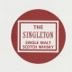 THE SINGLETON SINGLE MALT SCOTCH WHISKY SOTTOBICCHIERE Ø  Cm.  8,5 - Sotto-boccale