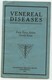 -Venereal Diseases - Facts Every Soldier Should Know ( Maladies Vénériennes , Ce Que Tout Soldat Devrait Savoir ) 1917 - Forces Armées Américaines