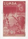 ZUMBA ( PRIERE A ZUMBA ) - VERSION TANGO HABANERA - 1939 - LUCIENNE DELYLE - PAROLES JACQUES LARUE MUSIQUE AGUSTIN LARA - Partitions Musicales Anciennes