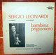 SERGIO LEONARDI BAMBINA  COVER NO VINYL 45 GIRI - 7" - Accessoires, Pochettes & Cartons