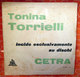 TONINA TORRIELLI LE ROSE SONO ROSSE COVER NO VINYL 45 GIRI - 7" - Accessoires, Pochettes & Cartons